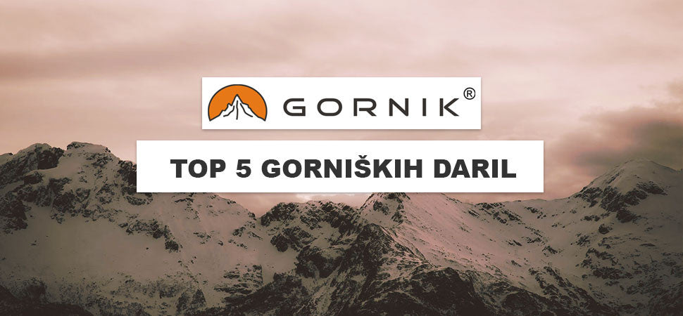 Top 5 gorniških daril